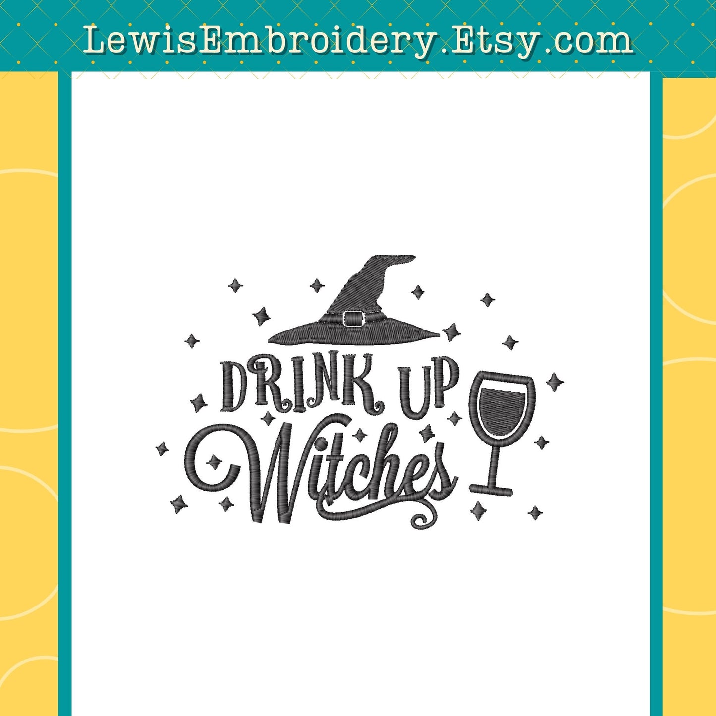 Drink Up Witches, Machine Embroidery Design - (Instant Download)
