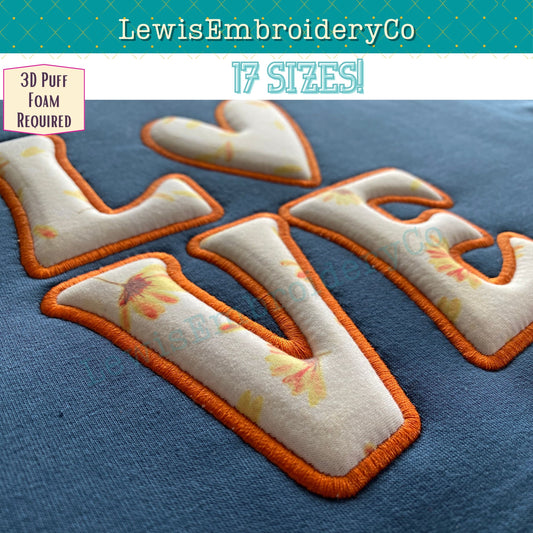 "LOVE" 3D Puff Applique, Machine Embroidery Design - Not Full Font - (PDF Tutorial Included)