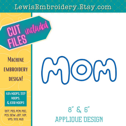 "MOM" Applique, Machine Embroidery Design – Not Full Bluey Font - (Digital Download)