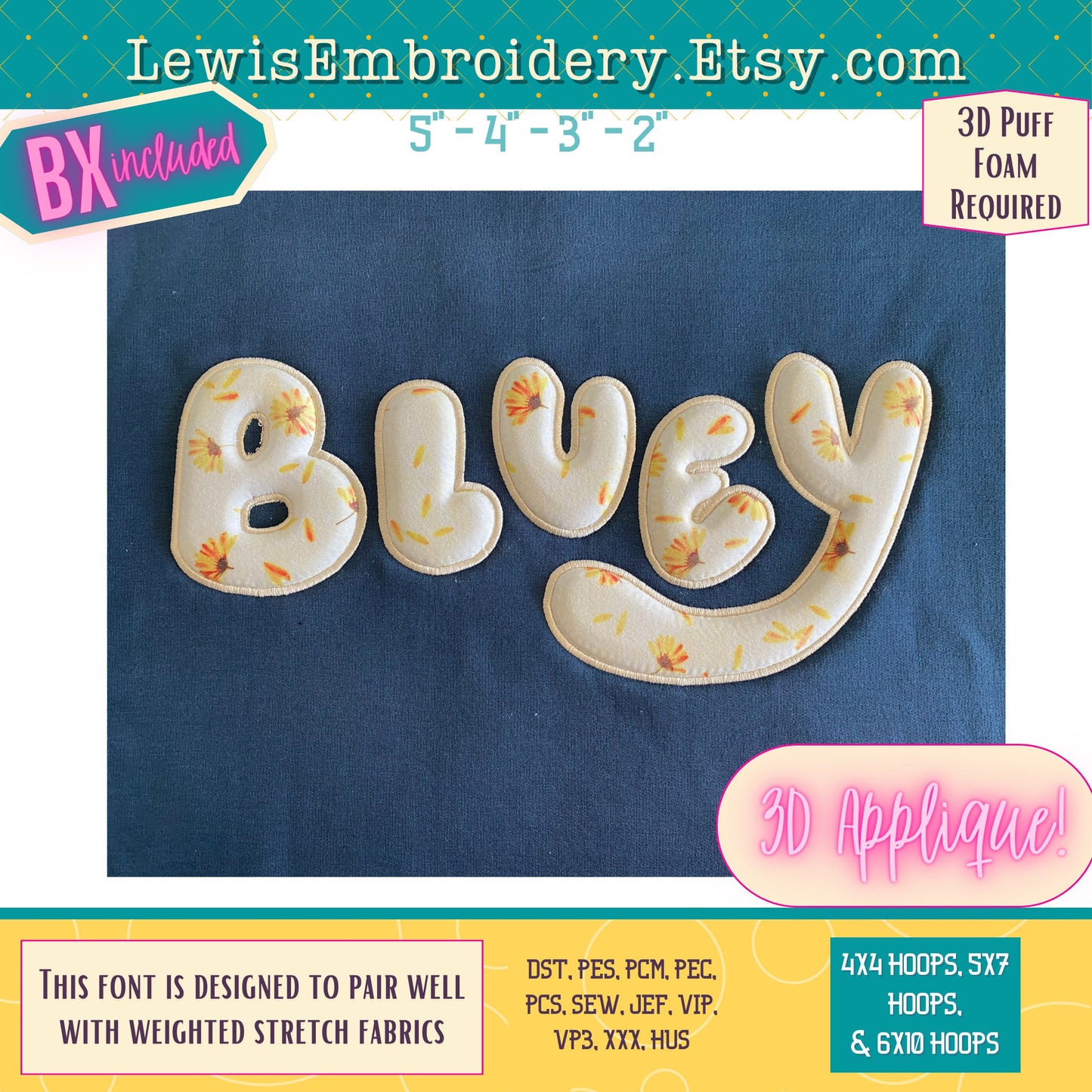 3D Puff Applique, Bluey, Machine Embroidery Font - With BX - (PDF Tutorial Included)