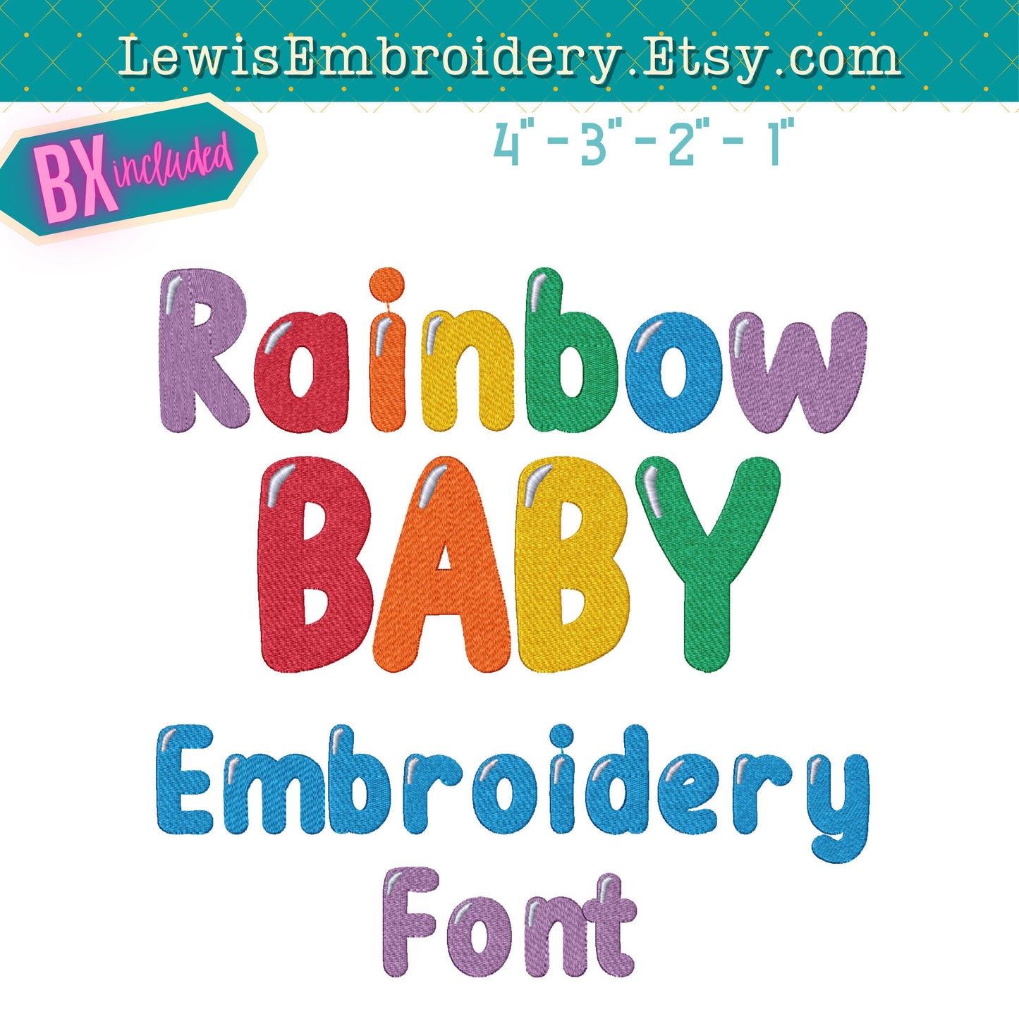 Fill Stitch, Rainbow Baby, Machine Embroidery Font – BX Included - (Digital Download)