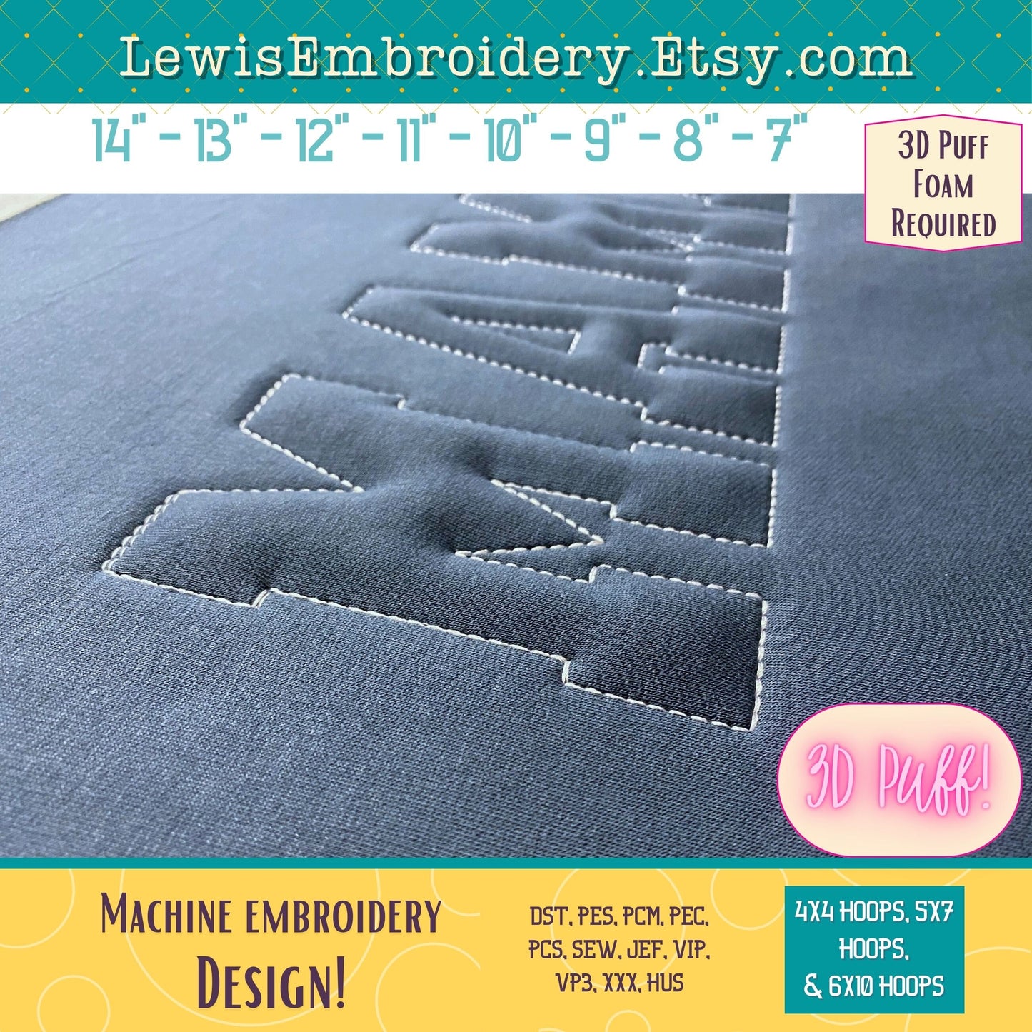 MAMA Embossed 3D Puff, Machine Embroidery Design - NOT Full Font - (PDF Tutorial Included)