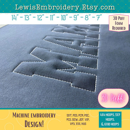 MAMA Embossed 3D Puff, Machine Embroidery Design - NOT Full Font - (PDF Tutorial Included)