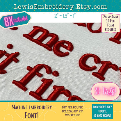 3D Puff, Times, Machine Embroidery Font - With BX - (PDF Tutorial Included)