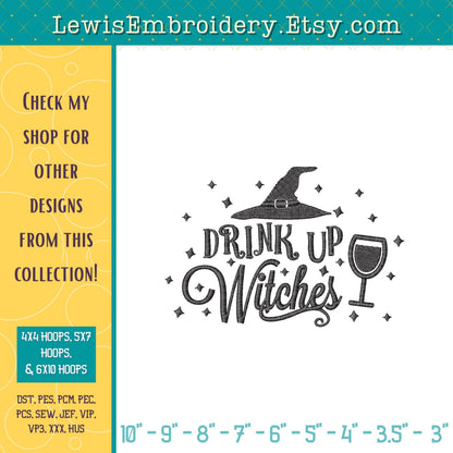 Drink Up Witches, Machine Embroidery Design - (Instant Download)