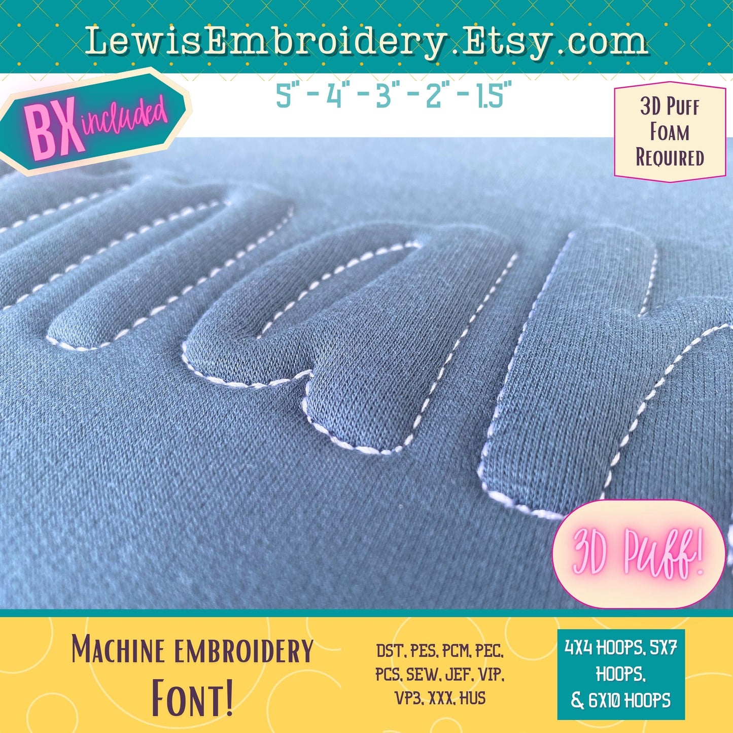 Embossed 3D Puff, Machine Embroidery Font - With BX - (PDF Tutorial Included)