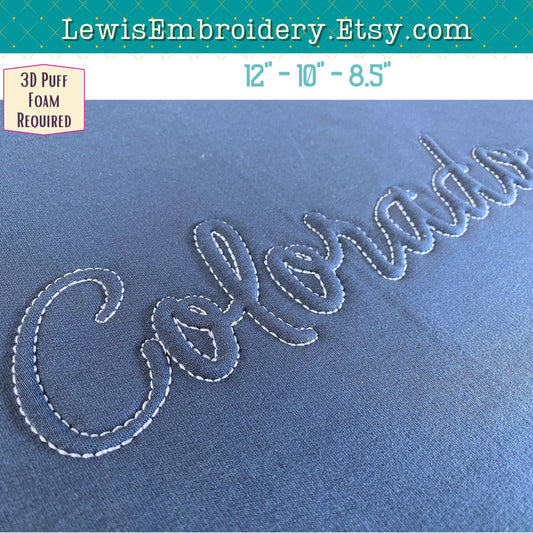 COLORADO Embossed 3D Puff, Machine Embroidery Design - NOT Full Font - (PDF Tutorial Included)