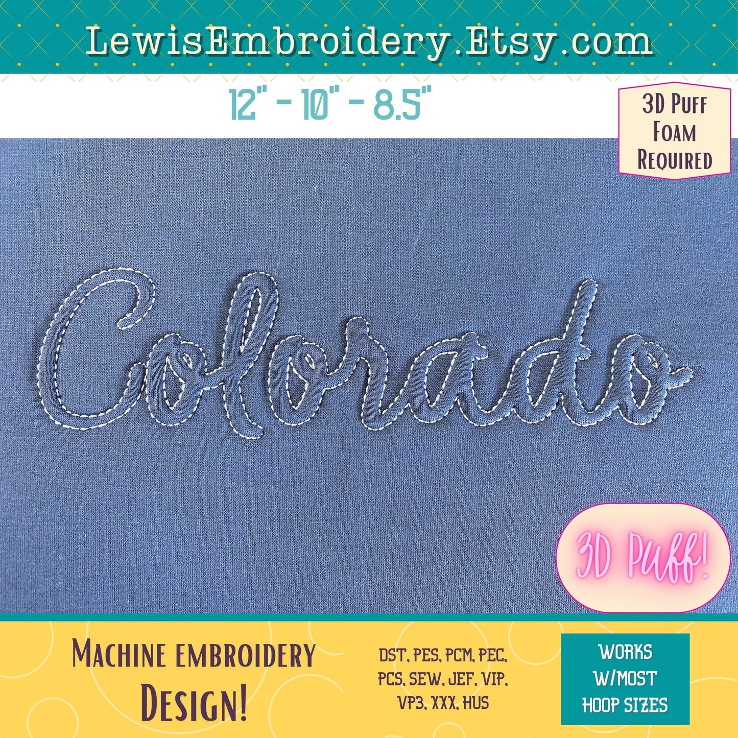 COLORADO Embossed 3D Puff, Machine Embroidery Design - NOT Full Font - (PDF Tutorial Included)