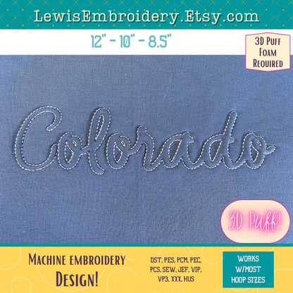 COLORADO Embossed 3D Puff, Machine Embroidery Design - NOT Full Font - (PDF Tutorial Included)