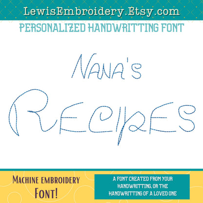 Custom Machine Embroidery Font - Made With Your Handwriting - BX Included (Digital Download)