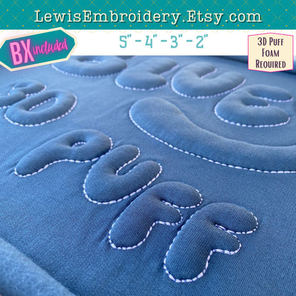 Bluey Embossed 3D Puff, Machine Embroidery Font - With BX - (PDF Tutorial Included)