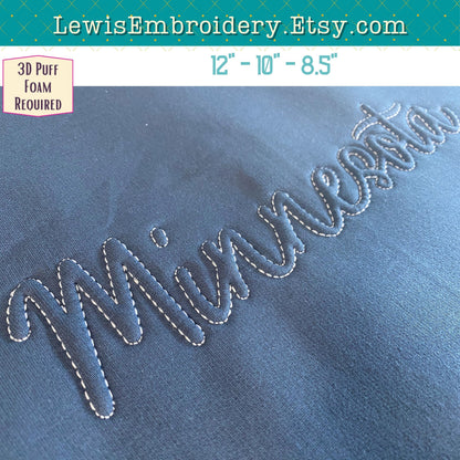 MINNESOTA Embossed 3D Puff, Machine Embroidery Design - NOT Full Font (PDF Tutorial Included)