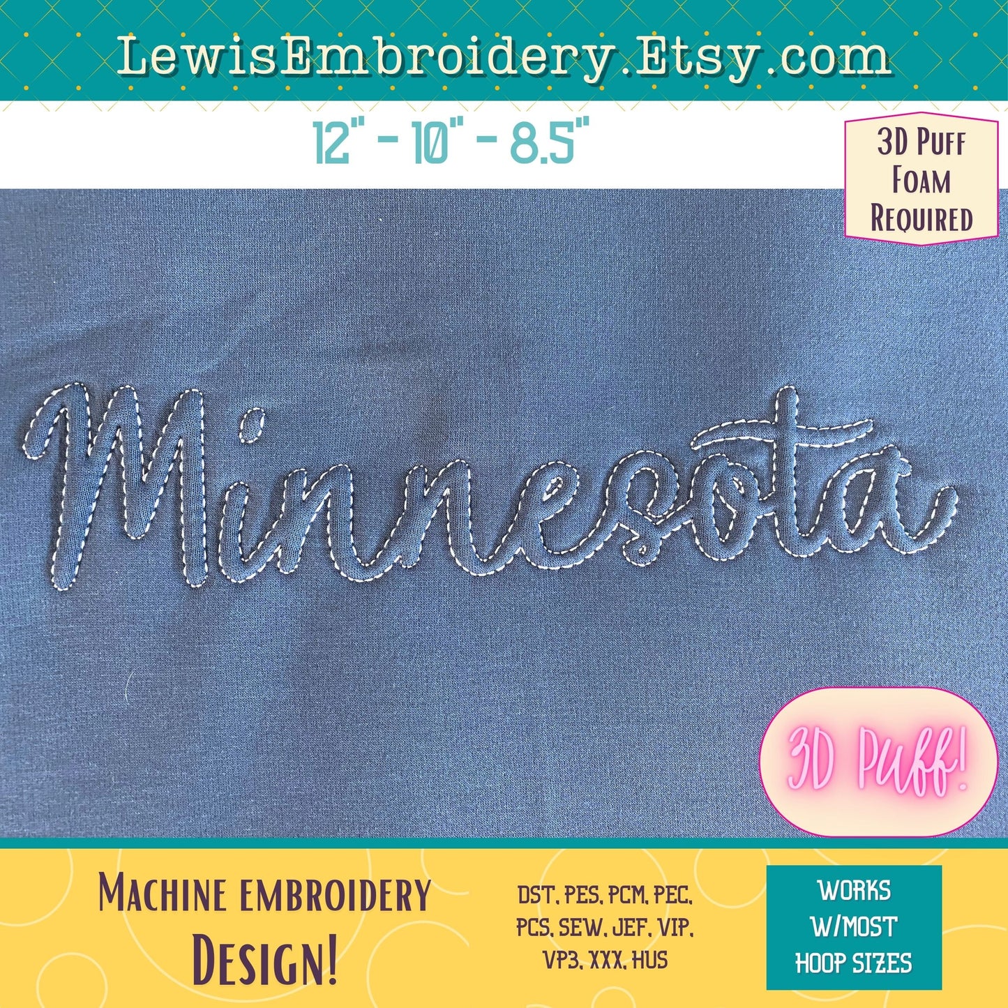 MINNESOTA Embossed 3D Puff, Machine Embroidery Design - NOT Full Font (PDF Tutorial Included)