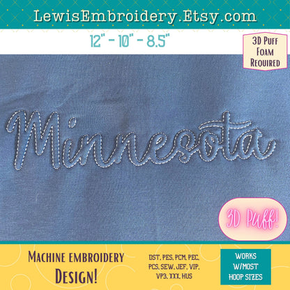 MINNESOTA Embossed 3D Puff, Machine Embroidery Design - NOT Full Font (PDF Tutorial Included)