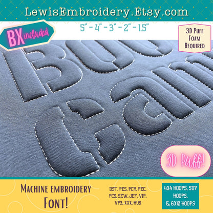 Embossed 3D Puff, Stencil, Machine Embroidery Font - With BX - (PDF Tutorial Included)