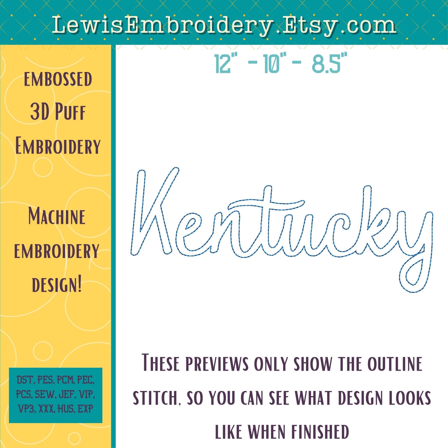 KENTUCKY Embossed 3D Puff, Machine Embroidery Design - NOT Full Font - (PDF Tutorial Included)