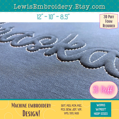 NEBRASKA Embossed 3D Puff, Machine Embroidery Design - NOT Full Font - (PDF Tutorial Included)
