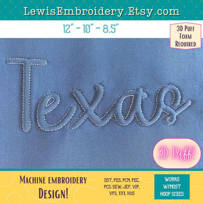 TEXAS Embossed 3D Puff, Machine Embroidery Design - NOT Full Font - (PDF Tutorial Included)