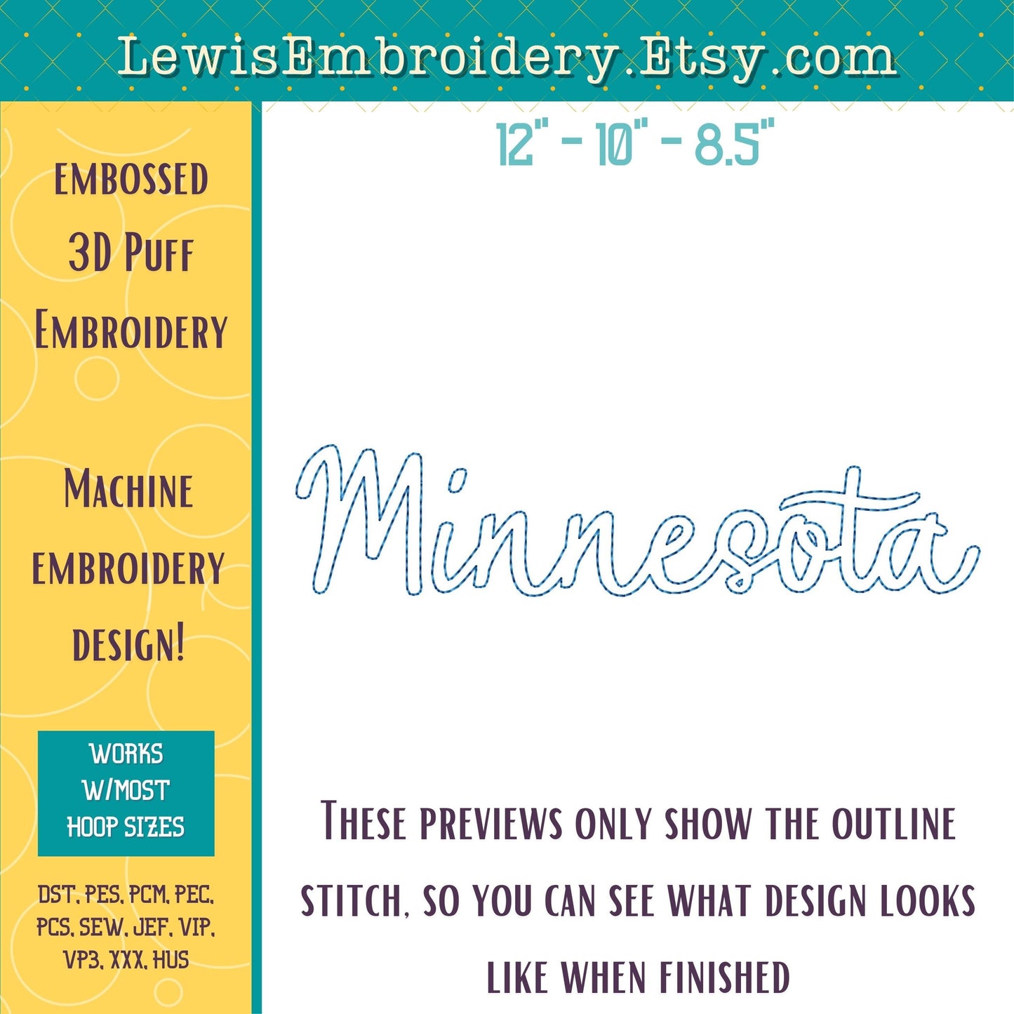 MINNESOTA Embossed 3D Puff, Machine Embroidery Design - NOT Full Font (PDF Tutorial Included)