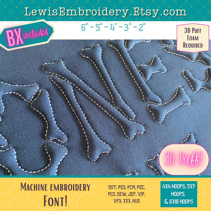 Embossed 3D Puff, Bones, Machine Embroidery Font - With BX - (PDF Tutorial Included)