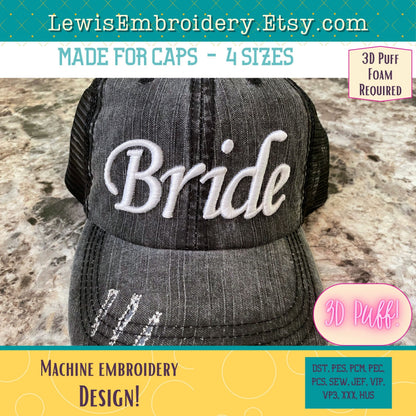 BRIDE 3D Puff, Machine Embroidery Design - NOT Full Font - (Digital Download)
