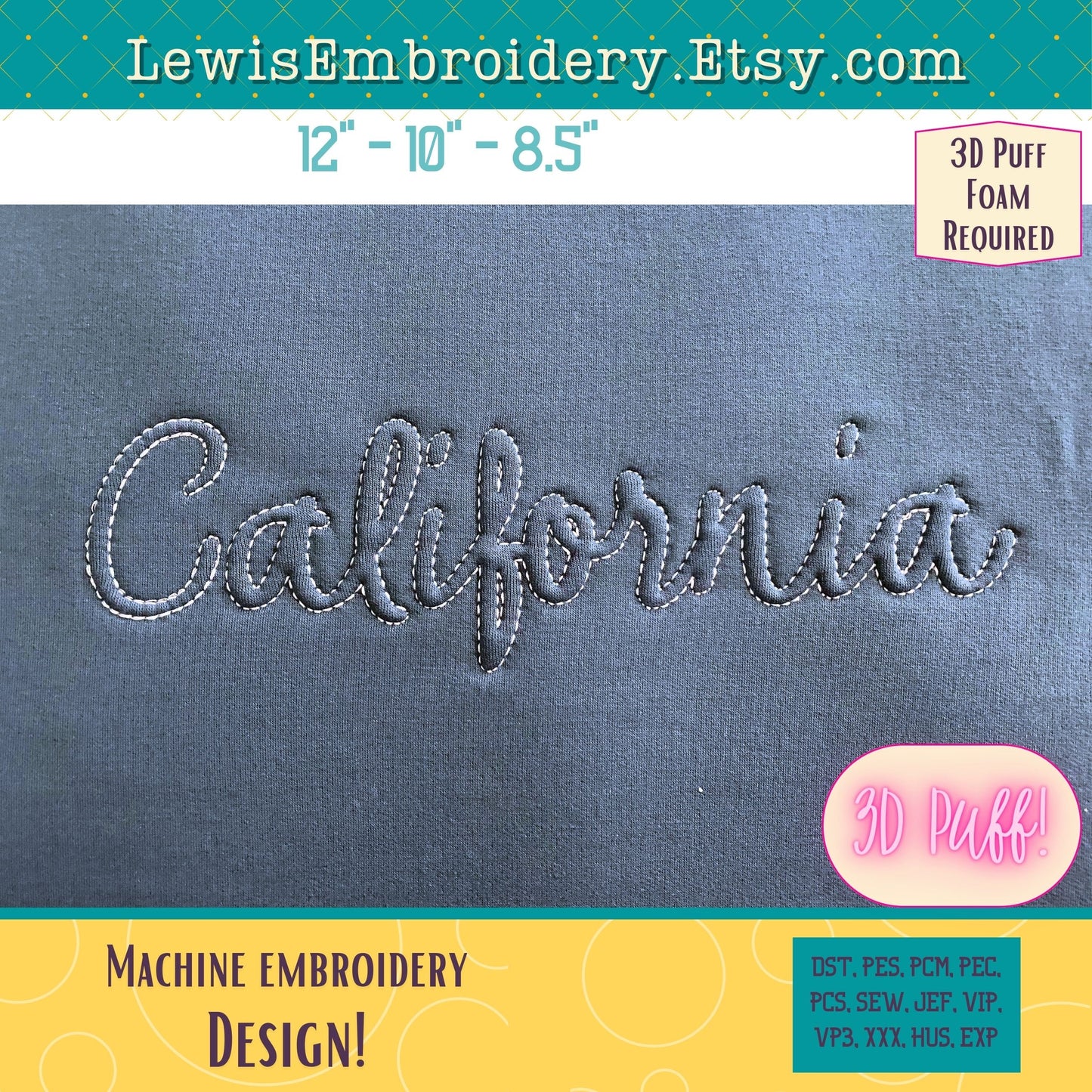 CALIFORNIA Embossed 3D Puff, Machine Embroidery Design - NOT Full Font - (PDF Tutorial Included)