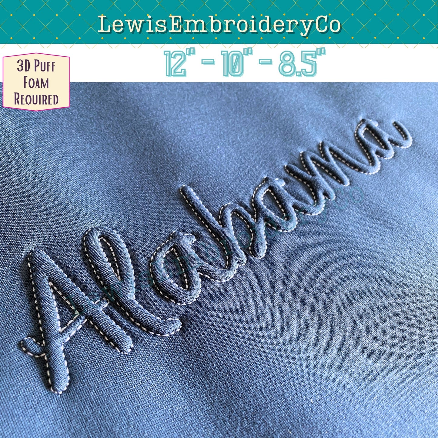 ALABAMA Embossed 3D Puff, Machine Embroidery Design - NOT Full Font (PDF Tutorial Included)