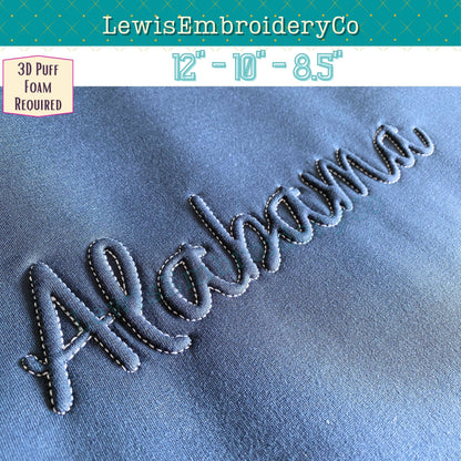 ALABAMA Embossed 3D Puff, Machine Embroidery Design - NOT Full Font (PDF Tutorial Included)