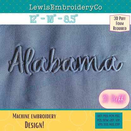 ALABAMA Embossed 3D Puff, Machine Embroidery Design - NOT Full Font (PDF Tutorial Included)