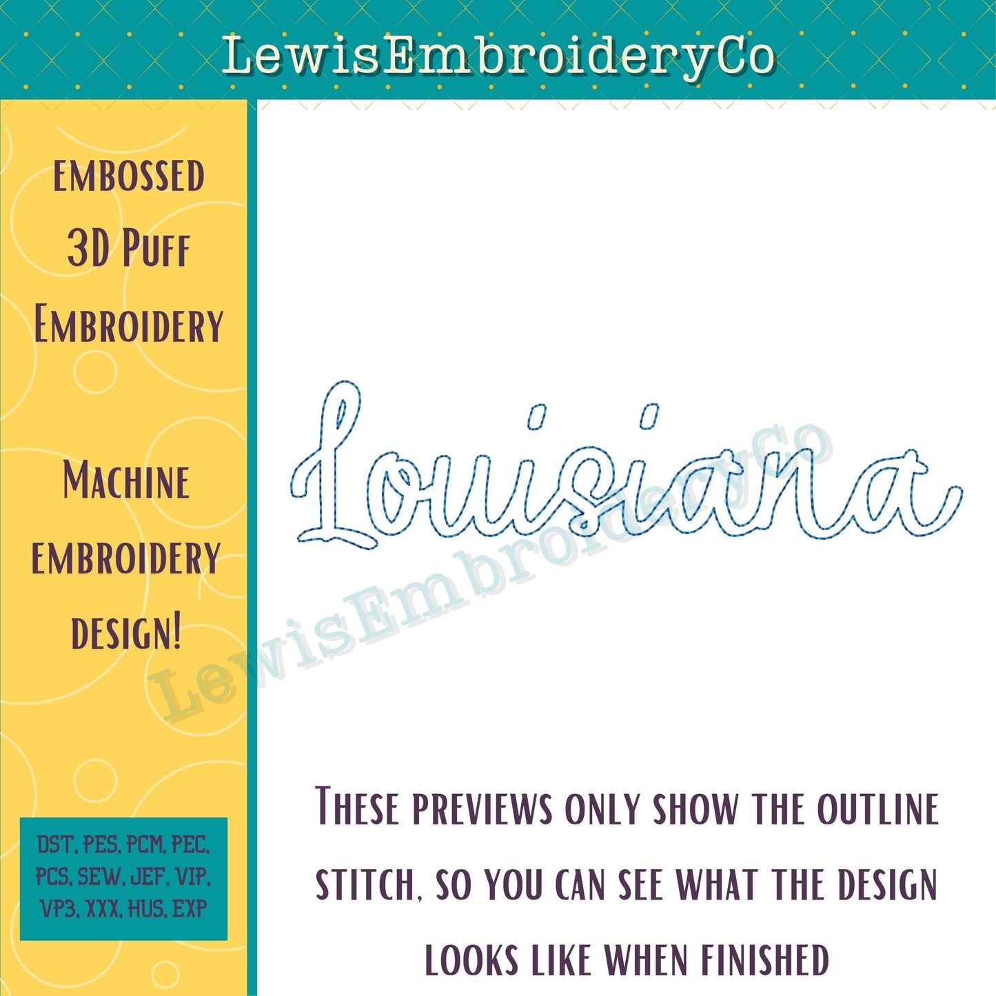 "LOUISIANA" Embossed 3D Puff, Machine Embroidery Design - NOT Full Font (PDF Tutorial Included)