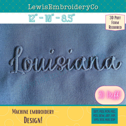 "LOUISIANA" Embossed 3D Puff, Machine Embroidery Design - NOT Full Font (PDF Tutorial Included)