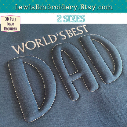 DAD 3D Puff Applique, Machine Embroidery Design - NOT Full Font - (Digital Download)