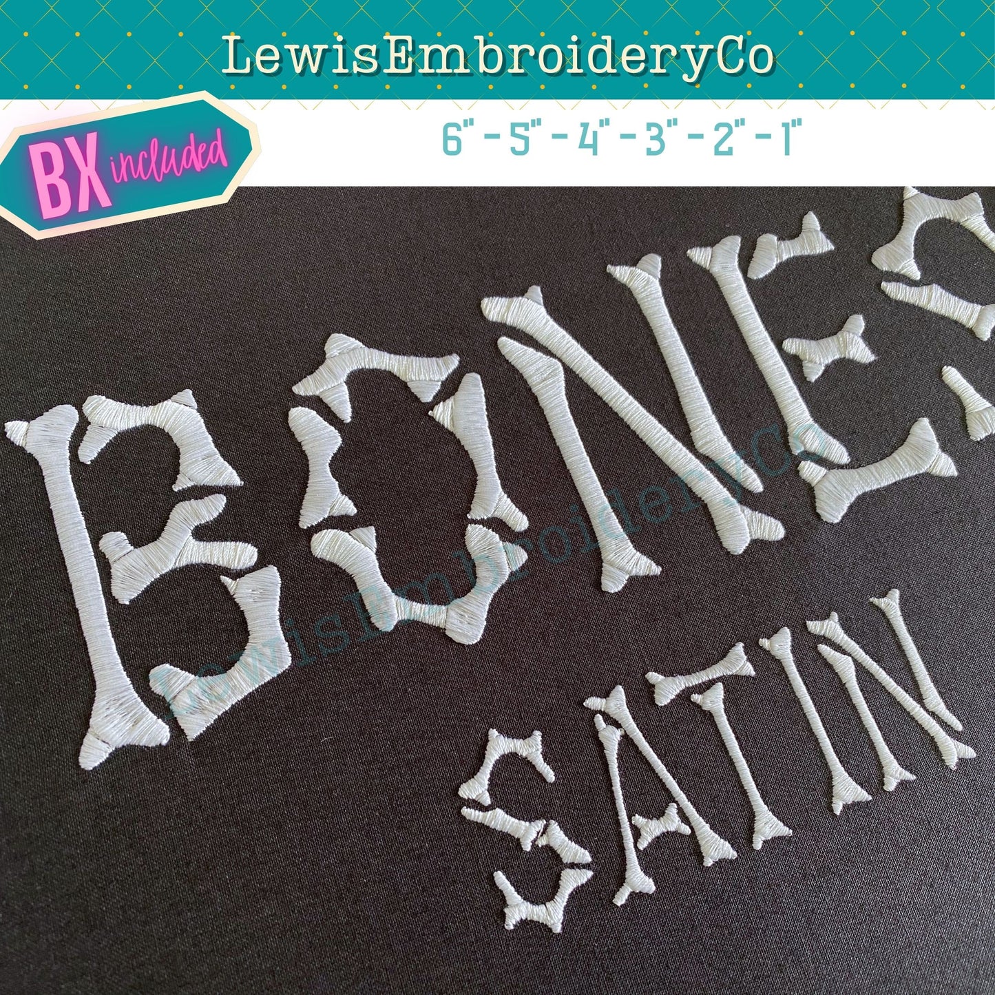 Bones, Machine Embroidery Font - With BX - (Digital Download)