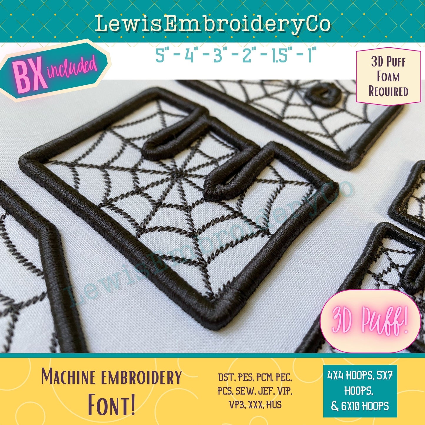 3D Puff Web, Machine Embroidery Font - With BX - (PDF Tutorial Included)