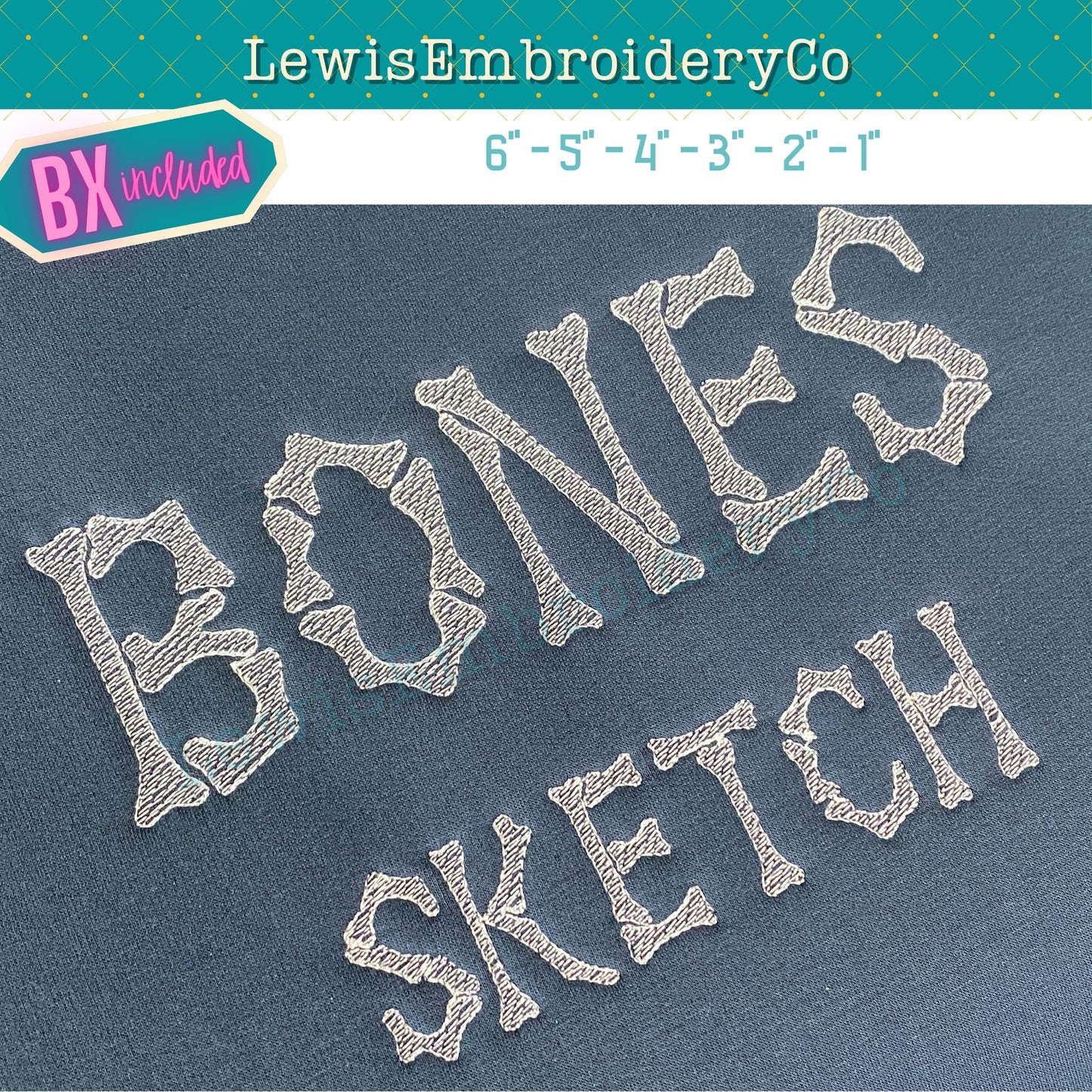 Quick Fill Sketch, Bones, Machine Embroidery Font - With BX - (Digital Download)
