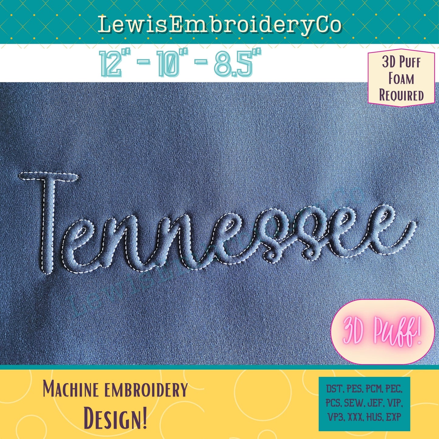 TENNESSEE Embossed 3D Puff, Machine Embroidery Design - NOT Full Font (PDF Tutorial Included)