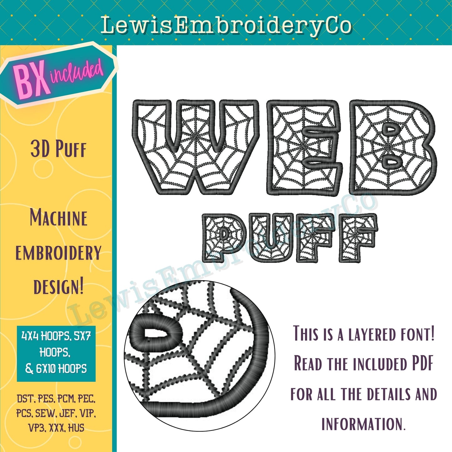 3D Puff Web, Machine Embroidery Font - With BX - (PDF Tutorial Included)
