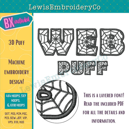 3D Puff Web, Machine Embroidery Font - With BX - (PDF Tutorial Included)