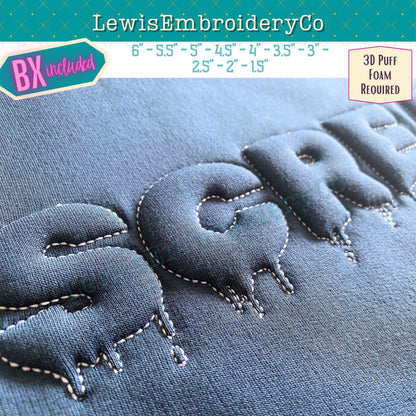 Embossed 3D Puff, Spooky, Machine Embroidery Font - With BX - (PDF Tutorial Included)