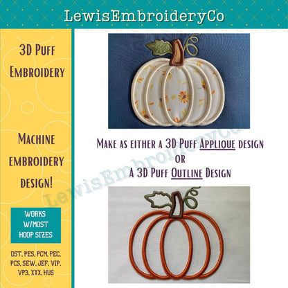 3D Puff Applique, Pumpkin, Machine Embroidery Design - (PDF Tutorial Included)