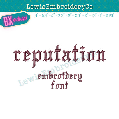reputation Machine Embroidery Font - BX Included - (Digital Download)