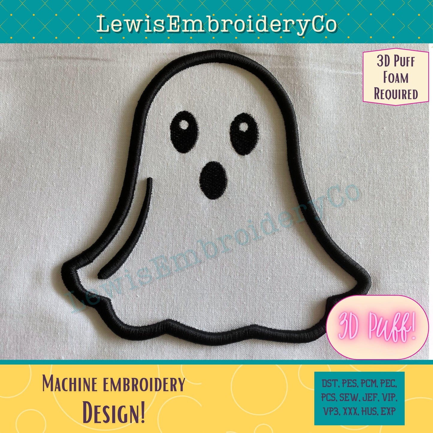 3D Puff Ghost, Machine Embroidery Design - (PDF Tutorial Included)