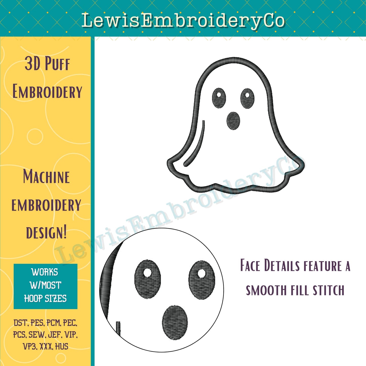 3D Puff Ghost, Machine Embroidery Design - (PDF Tutorial Included)