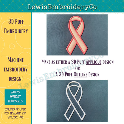 3D Puff Applique, Awareness Ribbon, Machine Embroidery Design - (PDF Tutorial Included)