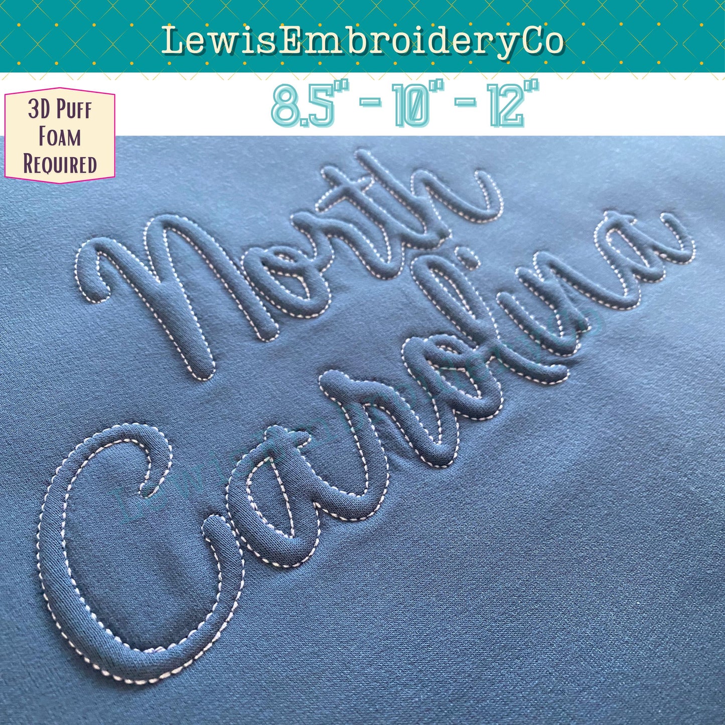 NORTH CAROLINA Embossed 3D Puff, Machine Embroidery Design - Not Full Font - (PDF Tutorial Included)