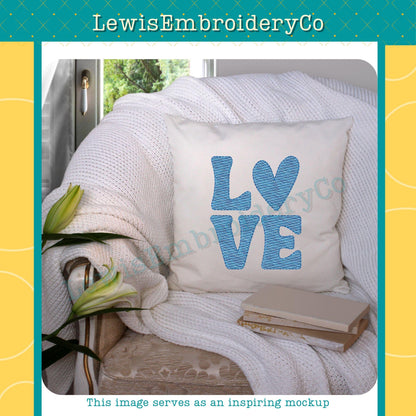 LOVE Quick Fill Sketch, Machine Embroidery Design - Not Full Font - (Digital Download)