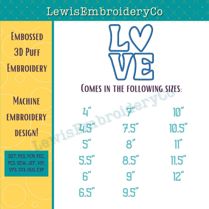 LOVE 3D Puff Applique, Machine Embroidery Design - Not Full Font - (PDF Tutorial Included)