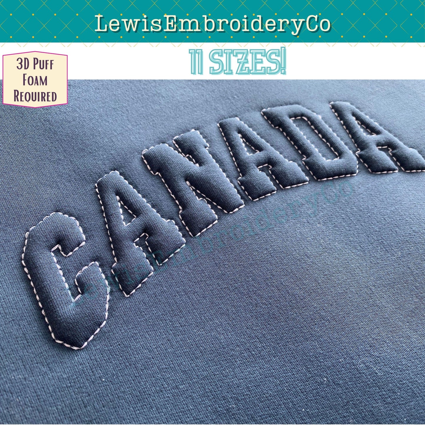 CANADA Embossed 3D Puff, Machine Embroidery Design - Not Full Font - (PDF Tutorial Included)