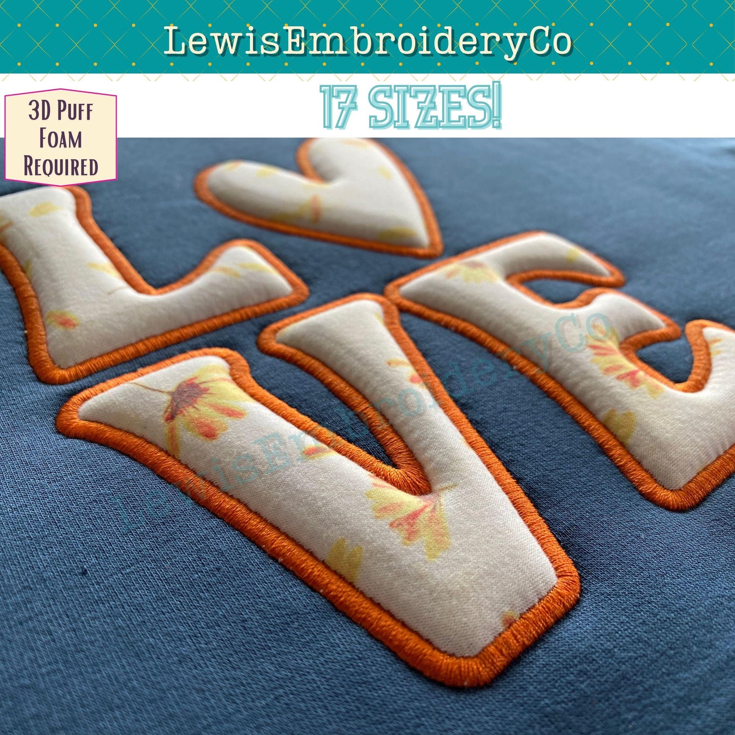 LOVE 3D Puff Applique, Machine Embroidery Design - Not Full Font - (PDF Tutorial Included)