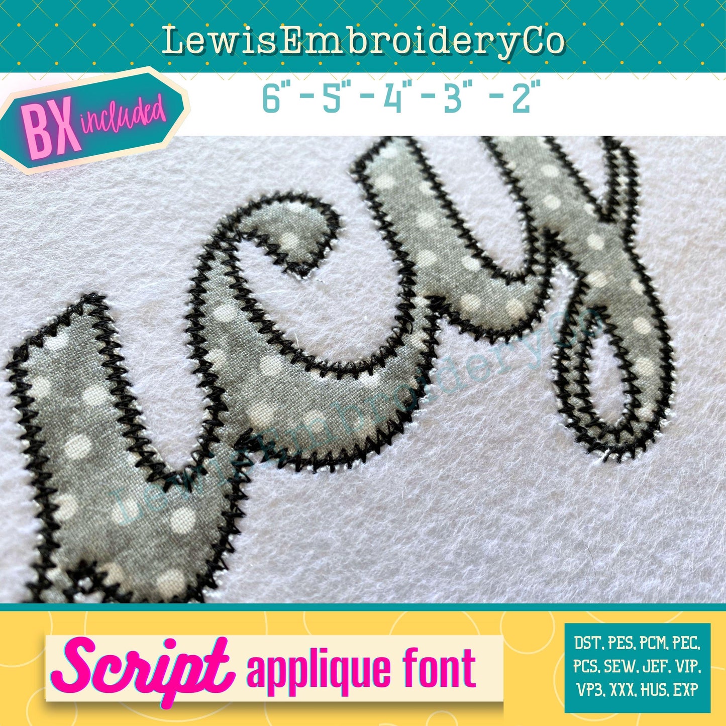 Script Applique Machine Embroidery Font - with BX - (PDF Tutorial Included)
